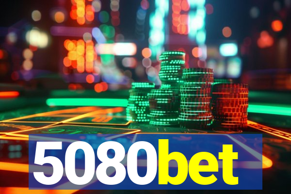 5080bet