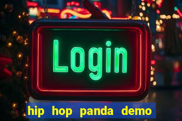 hip hop panda demo hip hop