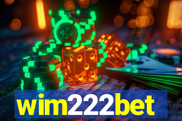 wim222bet