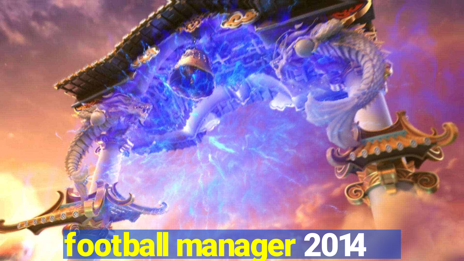 football manager 2014