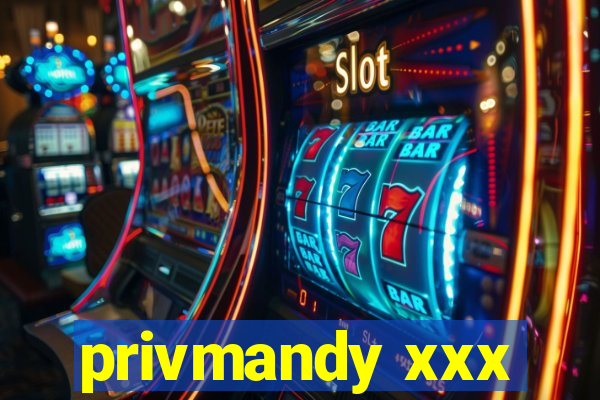 privmandy xxx