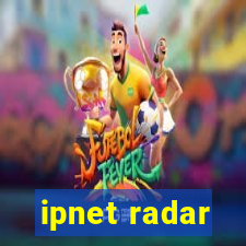 ipnet radar