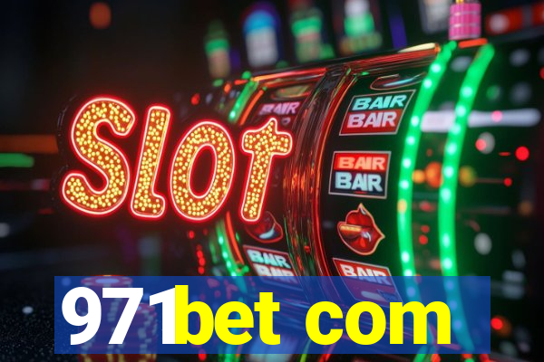 971bet com