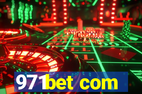 971bet com