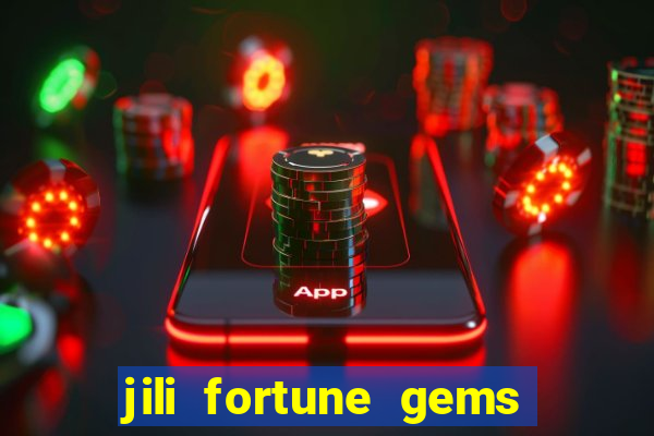 jili fortune gems 2 demo