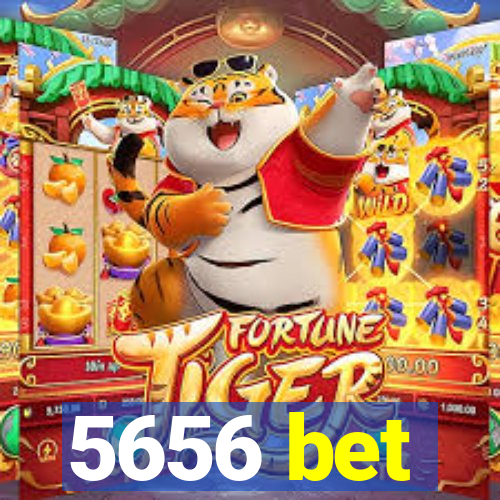 5656 bet