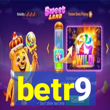 betr9