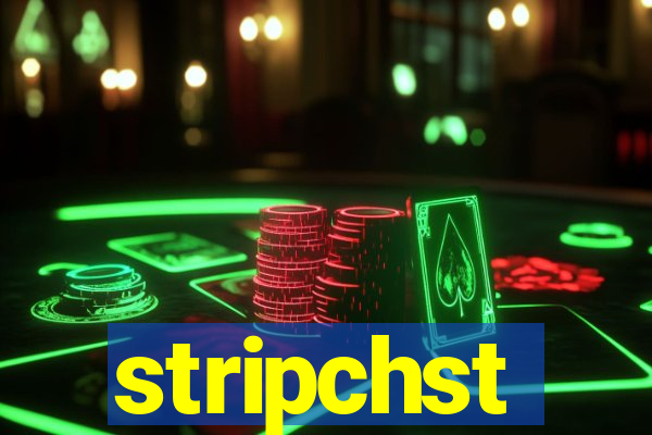 stripchst