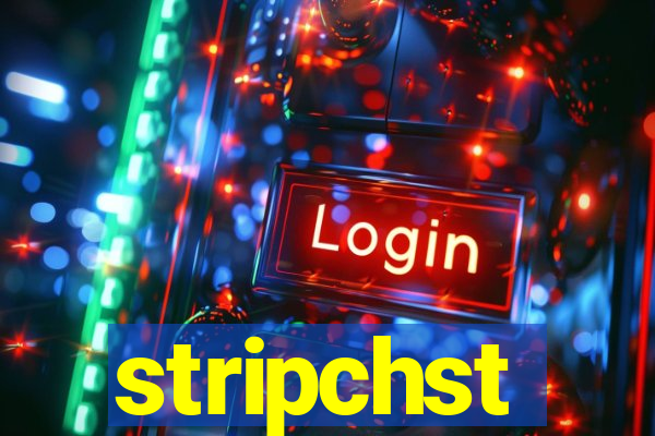 stripchst