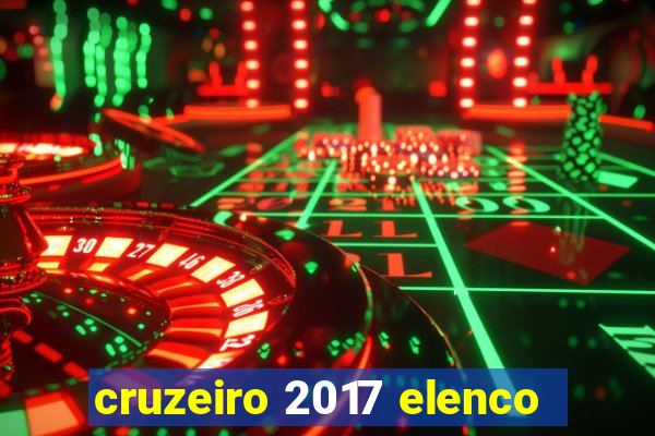 cruzeiro 2017 elenco