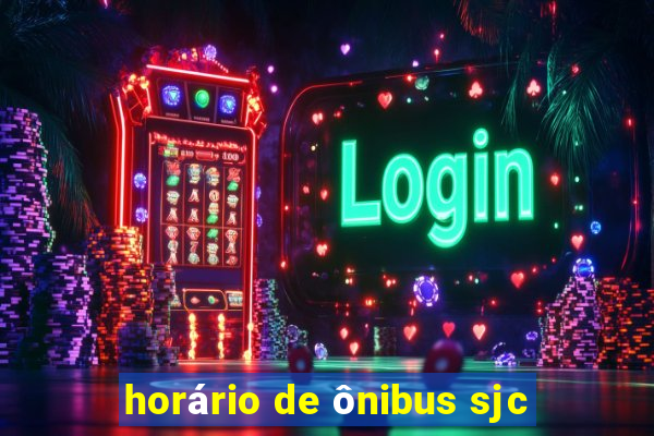 horário de ônibus sjc