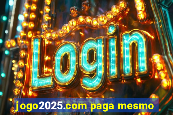 jogo2025.com paga mesmo