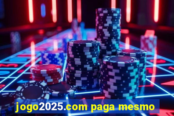 jogo2025.com paga mesmo