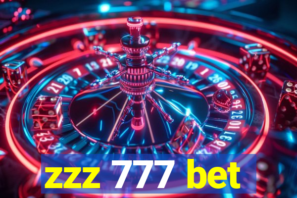 zzz 777 bet