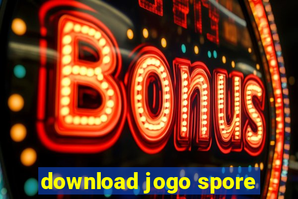 download jogo spore