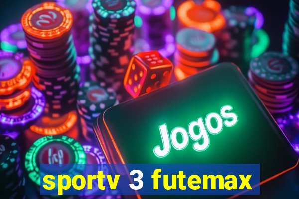 sportv 3 futemax