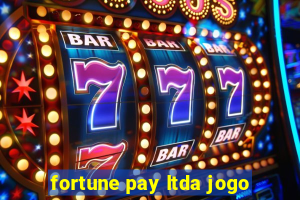 fortune pay ltda jogo