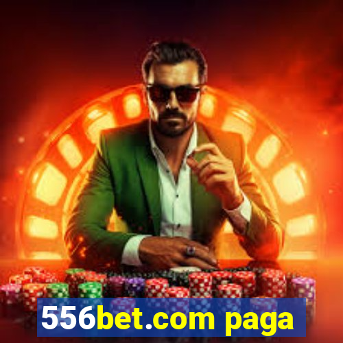 556bet.com paga