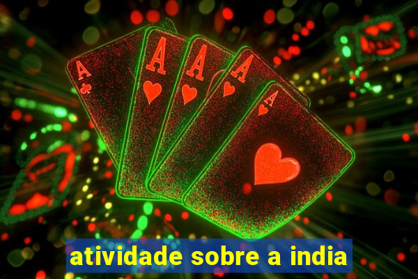 atividade sobre a india