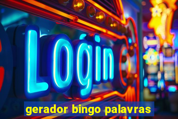 gerador bingo palavras