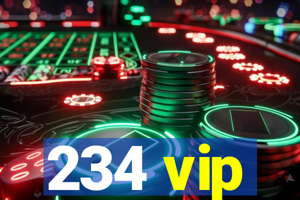 234 vip