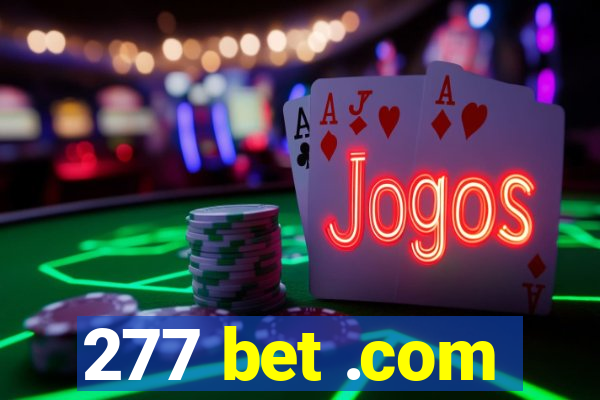 277 bet .com