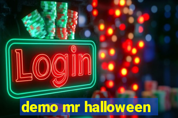 demo mr halloween