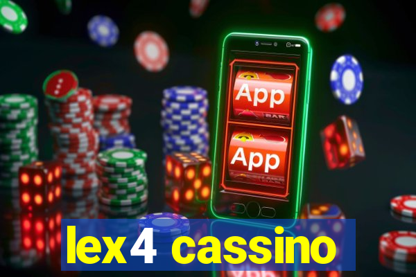 lex4 cassino