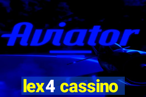 lex4 cassino