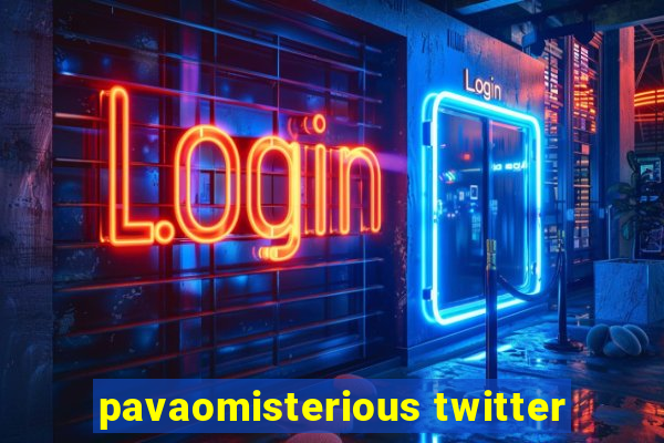 pavaomisterious twitter