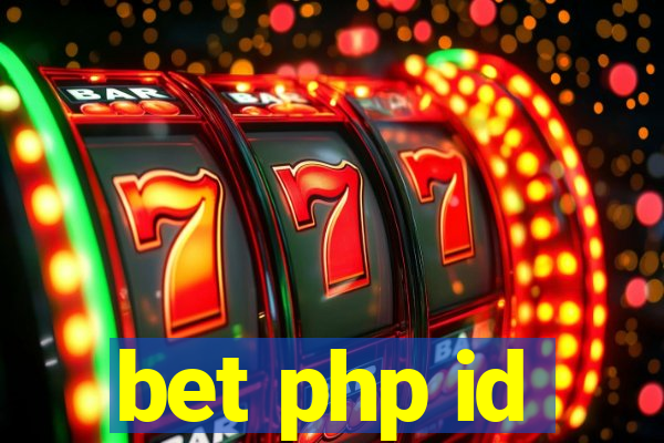 bet php id