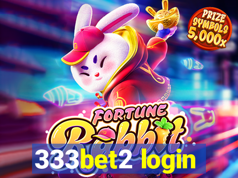 333bet2 login