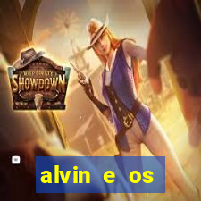 alvin e os esquilos redecanais