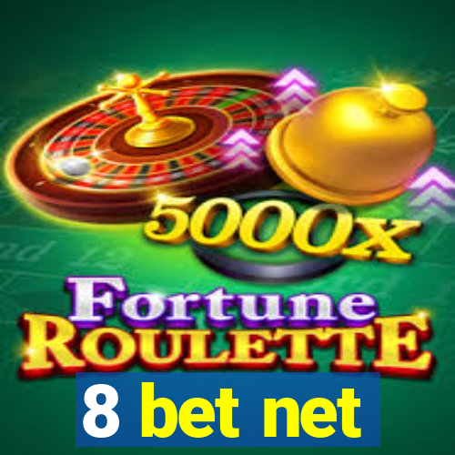 8 bet net