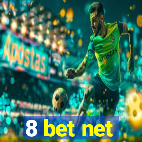 8 bet net