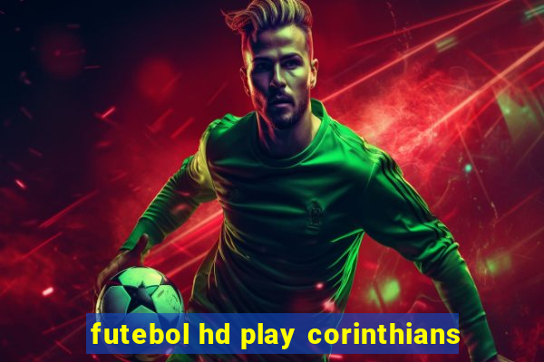 futebol hd play corinthians