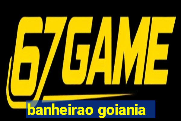 banheirao goiania