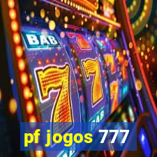 pf jogos 777