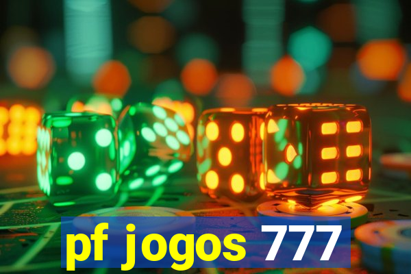 pf jogos 777