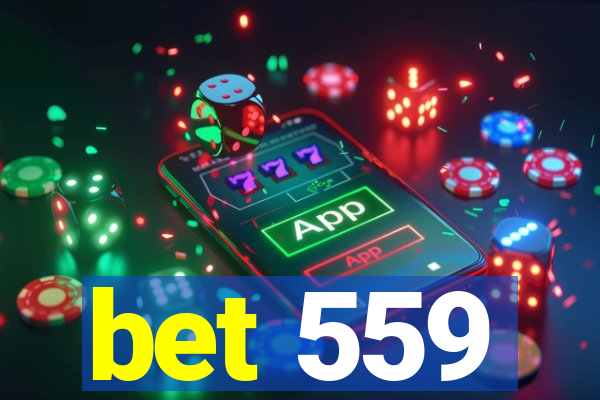 bet 559