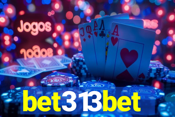 bet313bet