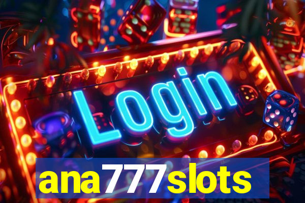 ana777slots