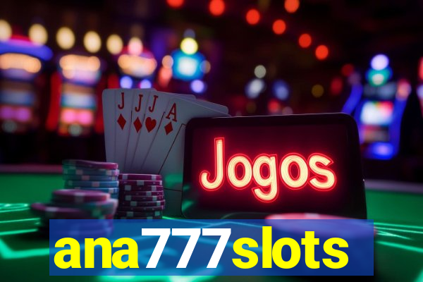 ana777slots