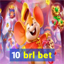 10 brl bet