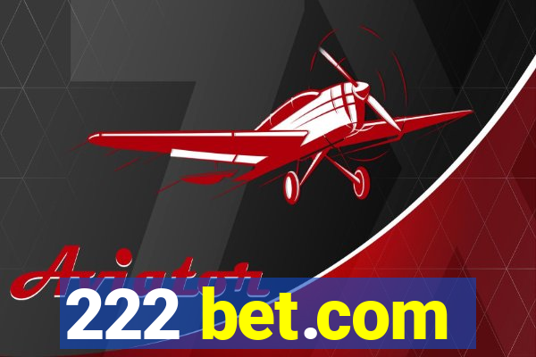 222 bet.com