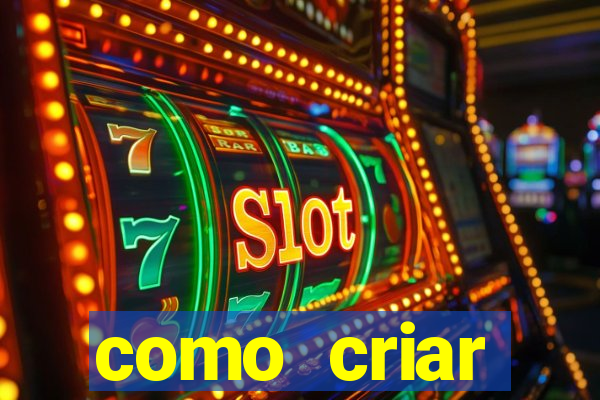 como criar plataforma de jogo do tigre