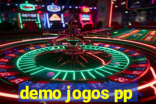 demo jogos pp