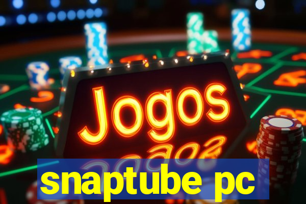 snaptube pc