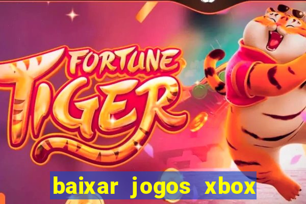 baixar jogos xbox 360 usando utorrent