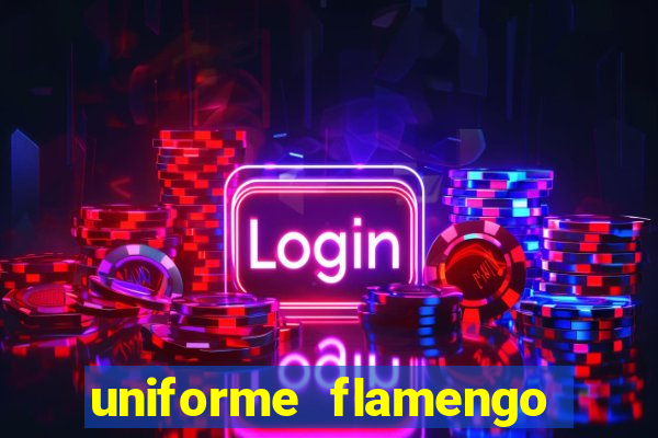 uniforme flamengo dls 2022